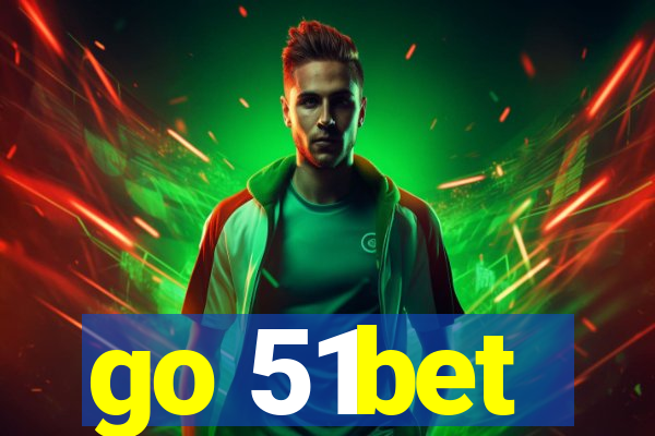 go 51bet